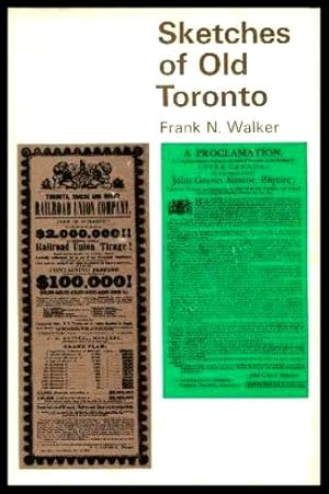 Image du vendeur pour SKETCHES OF OLD TORONTO mis en vente par W. Fraser Sandercombe