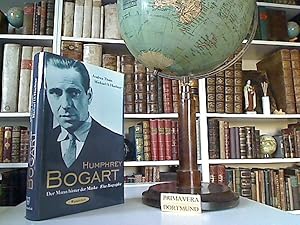 Humphrey Bogart. Der Mann hinter der Maske. Eine Biographie.