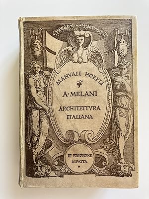 Manuale di architettura italiana antica e moderna. 3° ed. rifatta con 131 incisione e 70 tavole.