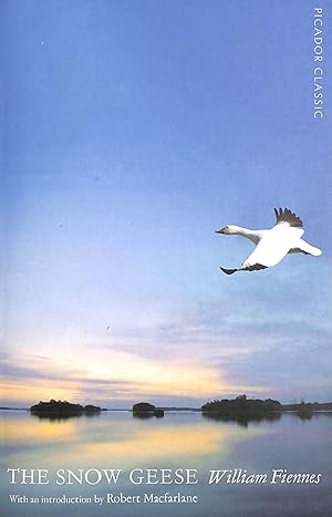 Seller image for The Snow Geese (Picador Classic, 17) for sale by M Godding Books Ltd