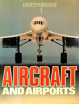 Seller image for Aircraft and Airports for sale by M Godding Books Ltd