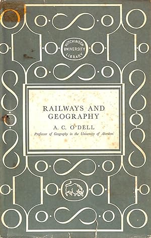 Seller image for Railways and Geography. With maps (Hutchinson's University Library.) for sale by M Godding Books Ltd