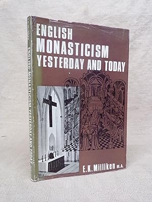 Seller image for ENGLISH MONASTICISM YESTERDAY AND TODAY for sale by Gage Postal Books