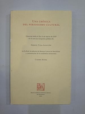 Una crónica del periodismo cultural: Discurso