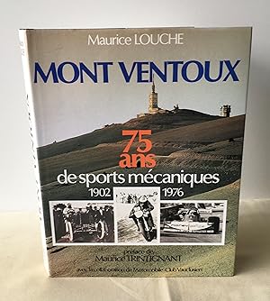 Image du vendeur pour Mont Ventoux: 75 Ans de Sports Mecaniques 1902-1976 mis en vente par Neil Ewart