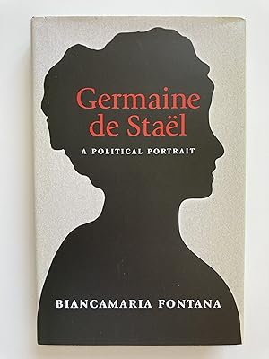 Seller image for Germaine de Stal. A political portrait. for sale by ShepherdsBook
