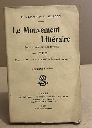 Le mouvement littéraire ( petite chronique des lettres ) 1906