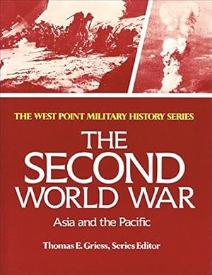 Bild des Verkufers fr Asia and the Pacific (West Point Military History Series) zum Verkauf von WeBuyBooks