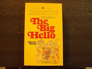 The Big Hello pb Morris Renek 1st Paperback Library Print 5/70