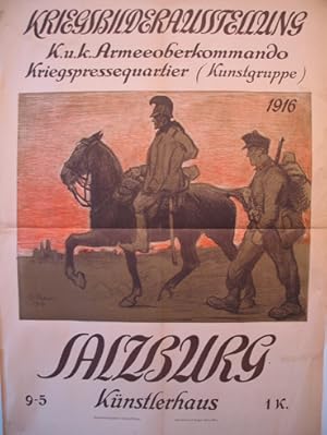 Kriegsbilderausstellung. K. u. k. Armeeoberkommando Kriegspressequatier (Kunstgruppe). Salzburg K...