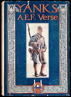 YANKS. A E.F. Verse. Originally published in "The Stars and Stripes."