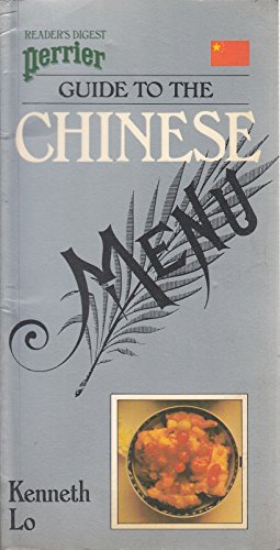 Imagen del vendedor de Perrier/Reader's Digest Guide to the Chinese Menu a la venta por WeBuyBooks