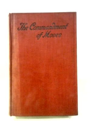 Imagen del vendedor de The Commandment of Moses a la venta por World of Rare Books
