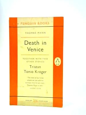 Bild des Verkäufers für Death in Venice (Tristan. Tonio Kroger)(Penguin Books, No. 1082) zum Verkauf von World of Rare Books