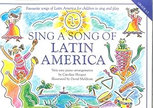 Imagen del vendedor de Sing a Song of Lain America - Favourite Songs of L-A for Children to Sing and Play (Sing a Song of) a la venta por WeBuyBooks