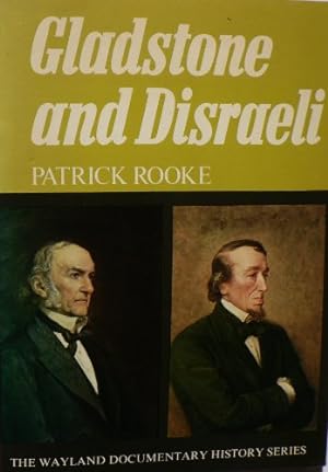 Seller image for Gladstone and Disraeli (Documentary History S.) for sale by WeBuyBooks