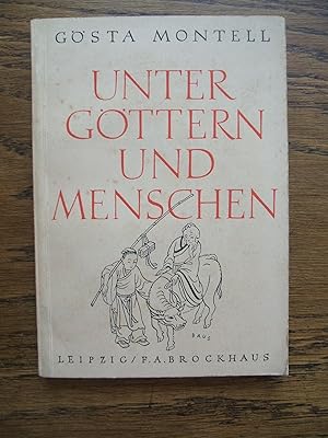 Unter Göttern und Menschen. Erinnerungen an glückliche Jahre in Peking