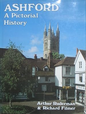 Seller image for Ashford - A Pictorial History for sale by Brian P. Martin Antiquarian and Collectors' Books