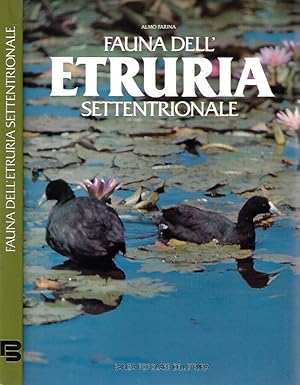 Image du vendeur pour Fauna dell'Etruria Settentrionale mis en vente par Biblioteca di Babele