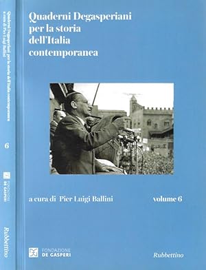 Immagine del venditore per Quaderni Degasperiani per la storia dell'Italia contemporanea vol. 6 venduto da Biblioteca di Babele