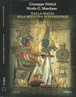 Seller image for Dalla magia alla medicina sperimentale for sale by Biblioteca di Babele