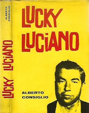 Bild des Verkufers fr Lucky Luciano zum Verkauf von Biblioteca di Babele