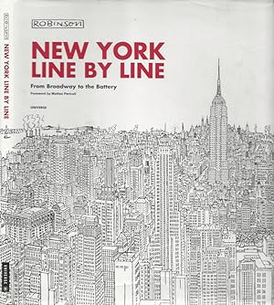 Bild des Verkufers fr New York, Line by Line Broadway to the Battery zum Verkauf von Biblioteca di Babele
