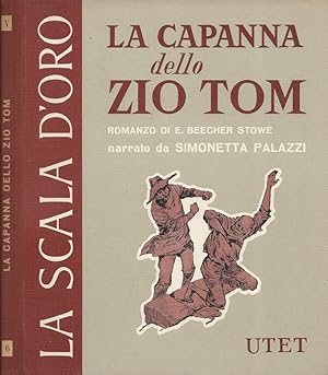 Seller image for La capanna dello Zio Tom Romanzo for sale by Biblioteca di Babele