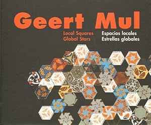 Image du vendeur pour Geert Mul: Local Squares. Global Stars/Espacios locales. Estrellas globales. FINE COPY+DVD mis en vente par Antiquariaat Berger & De Vries