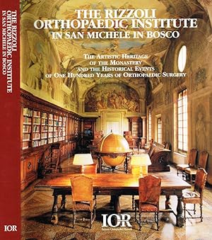 Bild des Verkufers fr The rizzoli orthopaedic institute in San Michele In Bosco zum Verkauf von Biblioteca di Babele