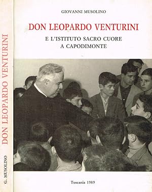 Seller image for Don Leopardo Venturini e l'istituto sacro cuore a Capodimonte for sale by Biblioteca di Babele