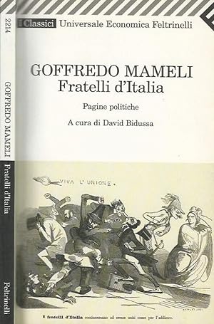 Bild des Verkufers fr Fratelli D'Italia Pagine Politiche zum Verkauf von Biblioteca di Babele