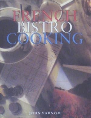 Bild des Verkufers fr Title: French Bistro Cooking zum Verkauf von WeBuyBooks