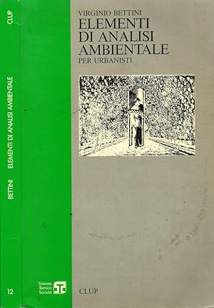 Imagen del vendedor de Elementi di analisi ambientale (per urabanisti) a la venta por Biblioteca di Babele