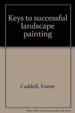 Immagine del venditore per Keys to successful landscape painting venduto da WeBuyBooks