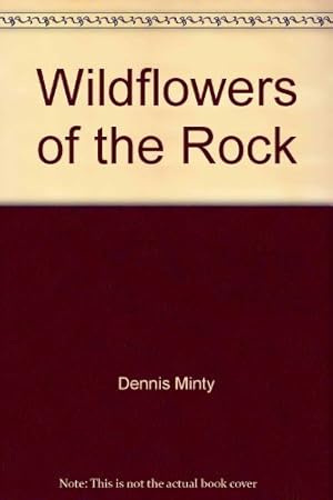 Bild des Verkufers fr Wildflowers of the Rock zum Verkauf von WeBuyBooks