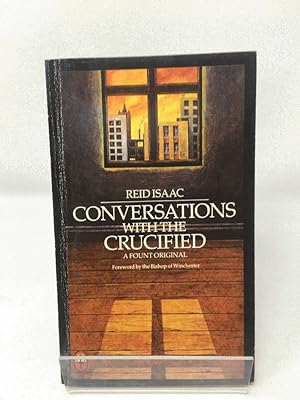 Seller image for Conversations with the Crucified for sale by Cambridge Recycled Books