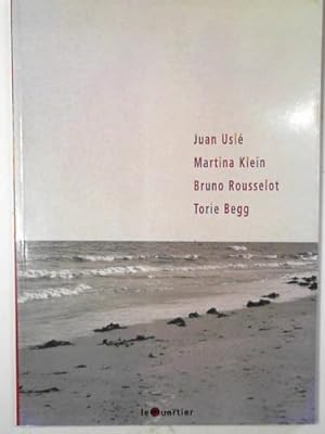 Seller image for Abtraits: 4 artistes au Quartier: Juan Usl , Martina Klein, Bruno Rousselot,Torie Begg for sale by Cotswold Internet Books