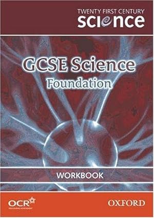 Bild des Verkufers fr Twenty First Century Science: GCSE Science Foundation Workbook zum Verkauf von WeBuyBooks