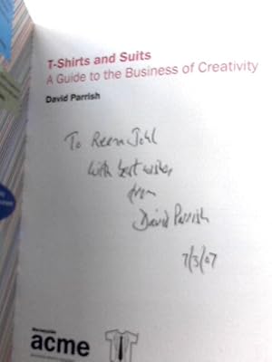 Imagen del vendedor de By David Parrish - T-shirts and Suits: A Guide to the Business of Creativity (2Rev Ed) a la venta por World of Rare Books