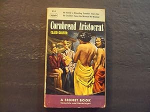 Imagen del vendedor de Cornbread Aristocrat pb Claud Garner 9/51 1st Signet Print a la venta por Joseph M Zunno