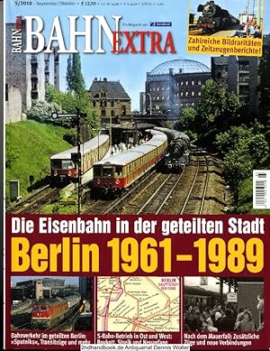 Bild des Verkufers fr Die Eisenbahn in der geteilten Stadt - Berlin 1961 - 1989 zum Verkauf von Dennis Wolter