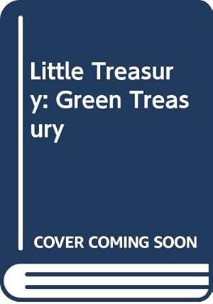 Seller image for Little Treasury: Green Treasury for sale by WeBuyBooks