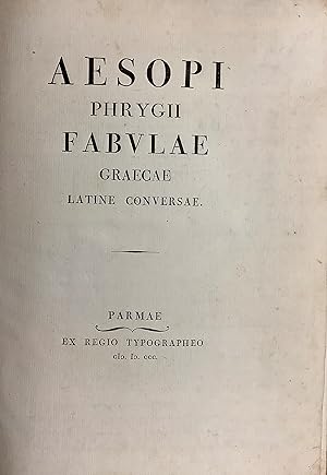 Aesopi Phrygii Fabulae Graecae Latine Conversae.