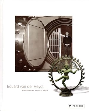 Imagen del vendedor de Eduard von der Heydt. Kunstsammler, Bankier, Mzen. a la venta por Antiquariat Querido - Frank Hermann