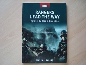 Bild des Verkufers fr Rangers Lead the Way: Pointe-du-Hoc D-Day 1944 (Raid) zum Verkauf von The Book Tree