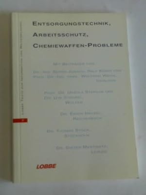 Imagen del vendedor de Entsorgungstechnik, Arbeitsschutz, Chemiewaffen-Probleme a la venta por Celler Versandantiquariat