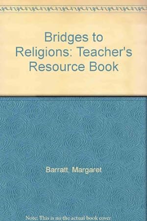 Seller image for Teacher's Resource Book (Bridges to Religions S.) for sale by WeBuyBooks