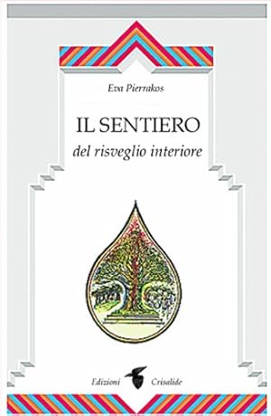 Seller image for Il sentiero del risveglio interiore for sale by WeBuyBooks
