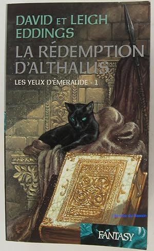 La Rédemption D'Althalus, Tome 1 Les Yeux d'émeraude